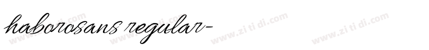 haborosans regular字体转换 haborosans regular字体转换